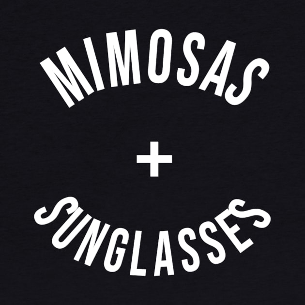 Mimosas + Sunglasses by jesso